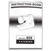 INSTRUCTION BOOK 659 sewing machine part or accessory For Janome Models: 659