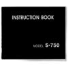 Instruction Book for S750 sewing machine part or accessory For Janome Models: S-750