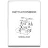 INSTRUCTION BOOK FOR 204D sewing machine part or accessory For Janome Models: 204D