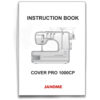 Instruction book for 1000CP (English) sewing machine part or accessory For Janome Models: 1000CP, 900CP