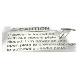 Caution sticker sewing machine part or accessory For Janome Models: MC5200, MO200